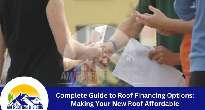 Roof Financing Options: Making Your New Roof Affordable